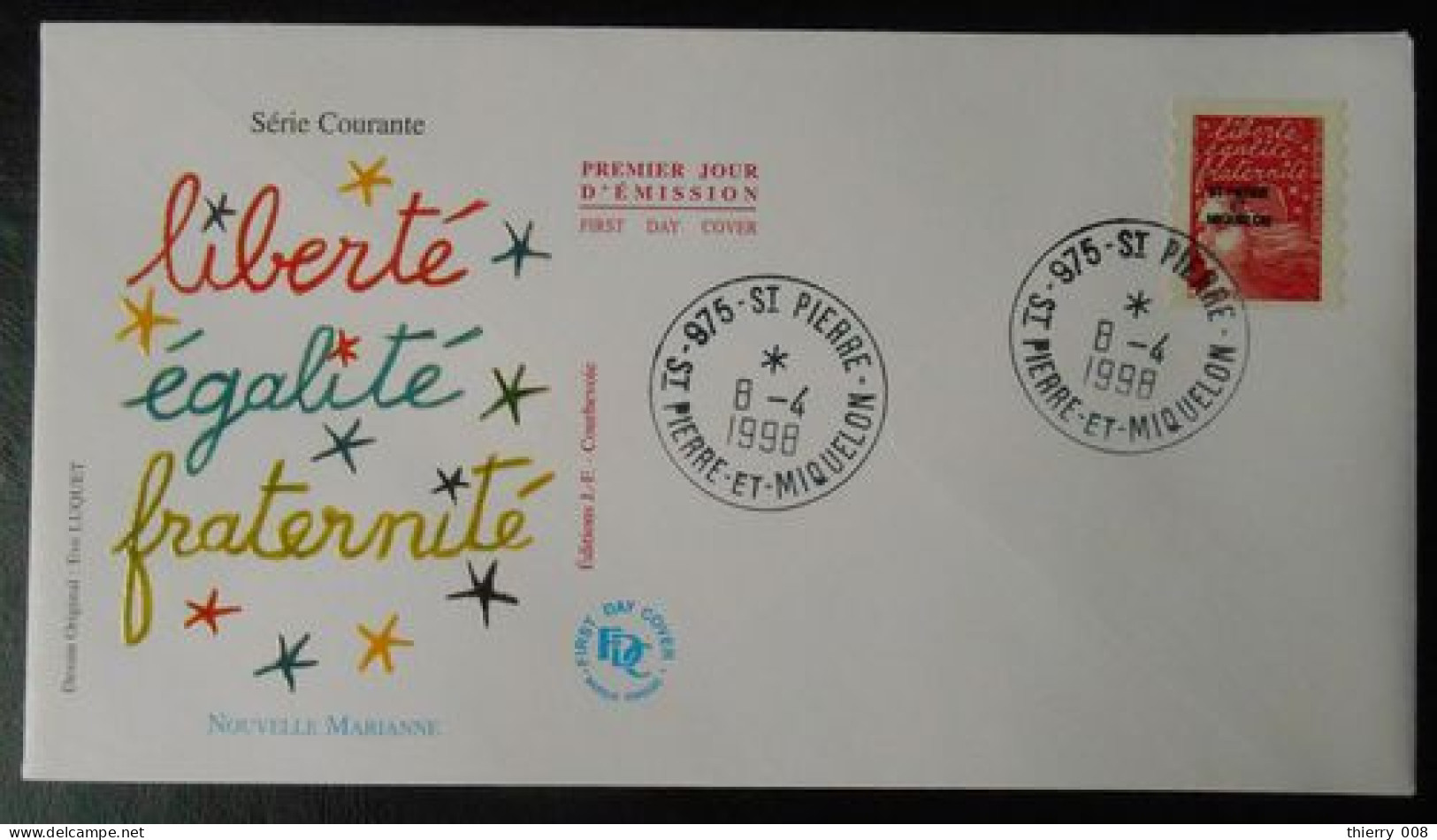 Enveloppe Premier Jour Marianne Du 14 Juillet Luquet Autoadhésif  Surchargée St Pierre Et Miquelon  8 4 1998 - Used Stamps