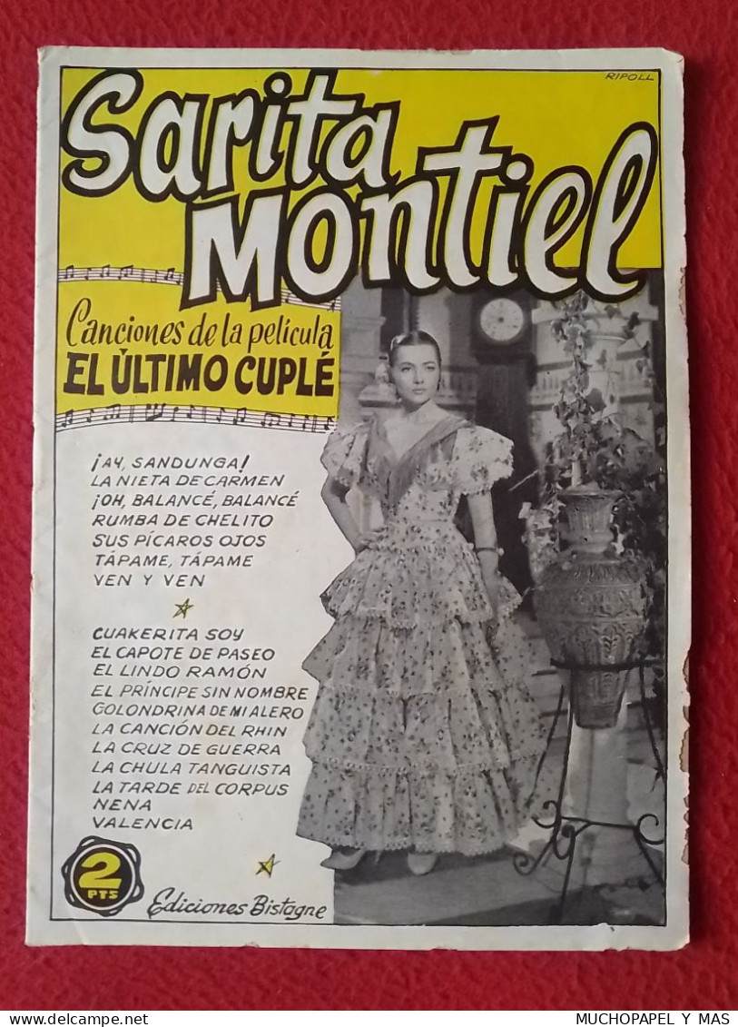 ANTIGUA REVISTA O SIMIL SARITA SARA MONTIEL CANCIONES DE LA PELÍCULA EL ÚLTIMO CUPLÉ CANCIONERO CINE..ACTRIZ...ACTRESS.. - [4] Temas