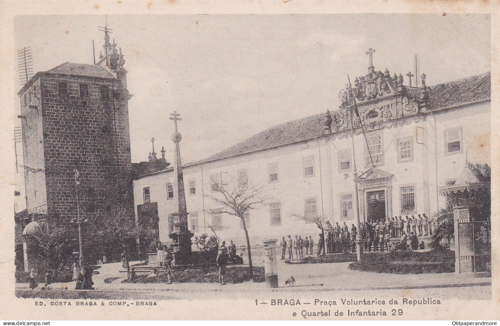 POSTCARD PORTUGAL - BRAGA - PRAÇA DOS VOLUNTÁRIOS DA REPÚBLICA E QUARTEL DA INFANTARIA 29 - Braga