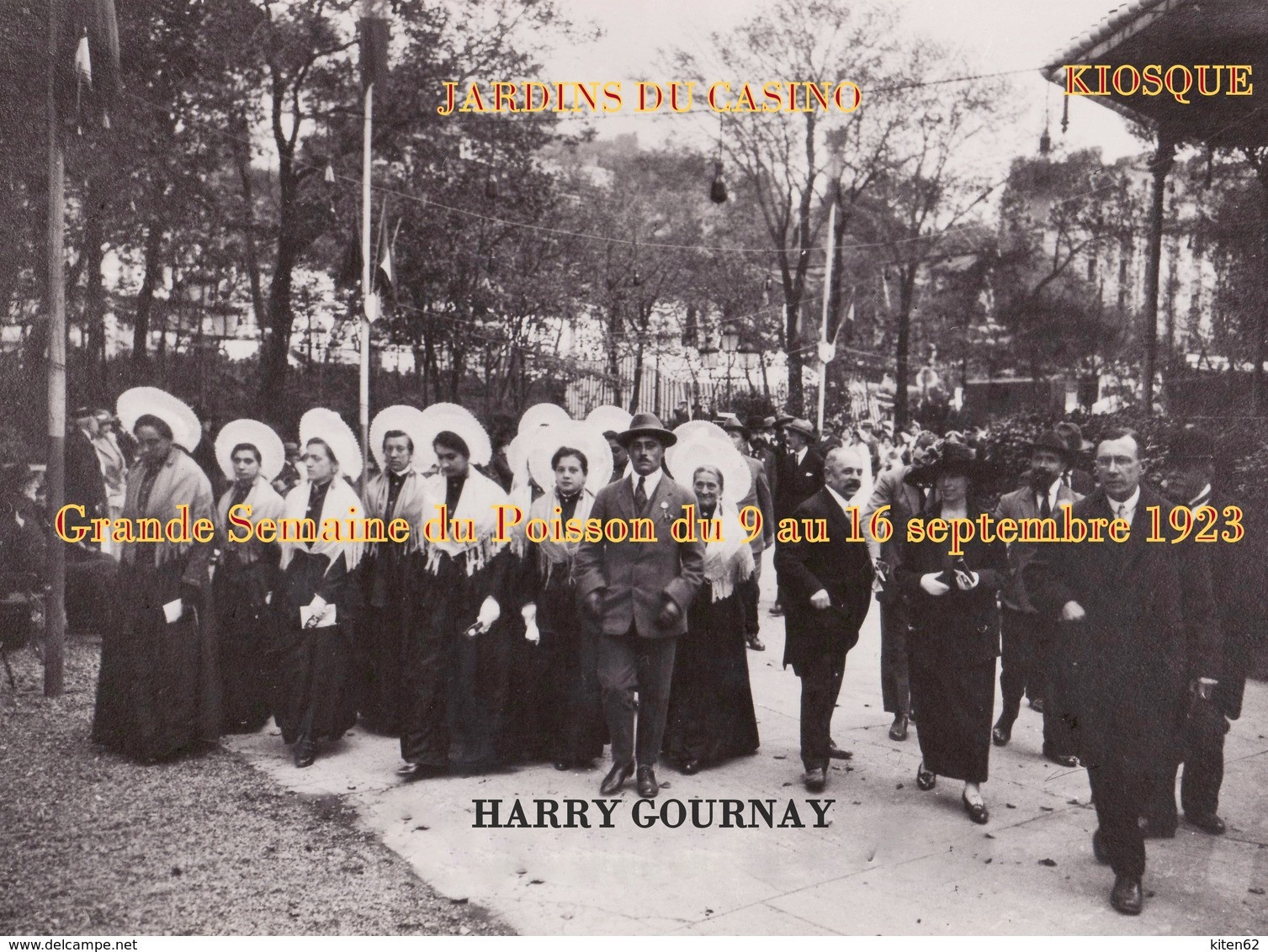 Boulogne-sur-Mer-du 9 Au 16 Septembre 1923 Grande Semaine Du Poisson Groupe De Matelotes Au Centre Harry Gournay. - Plaatsen