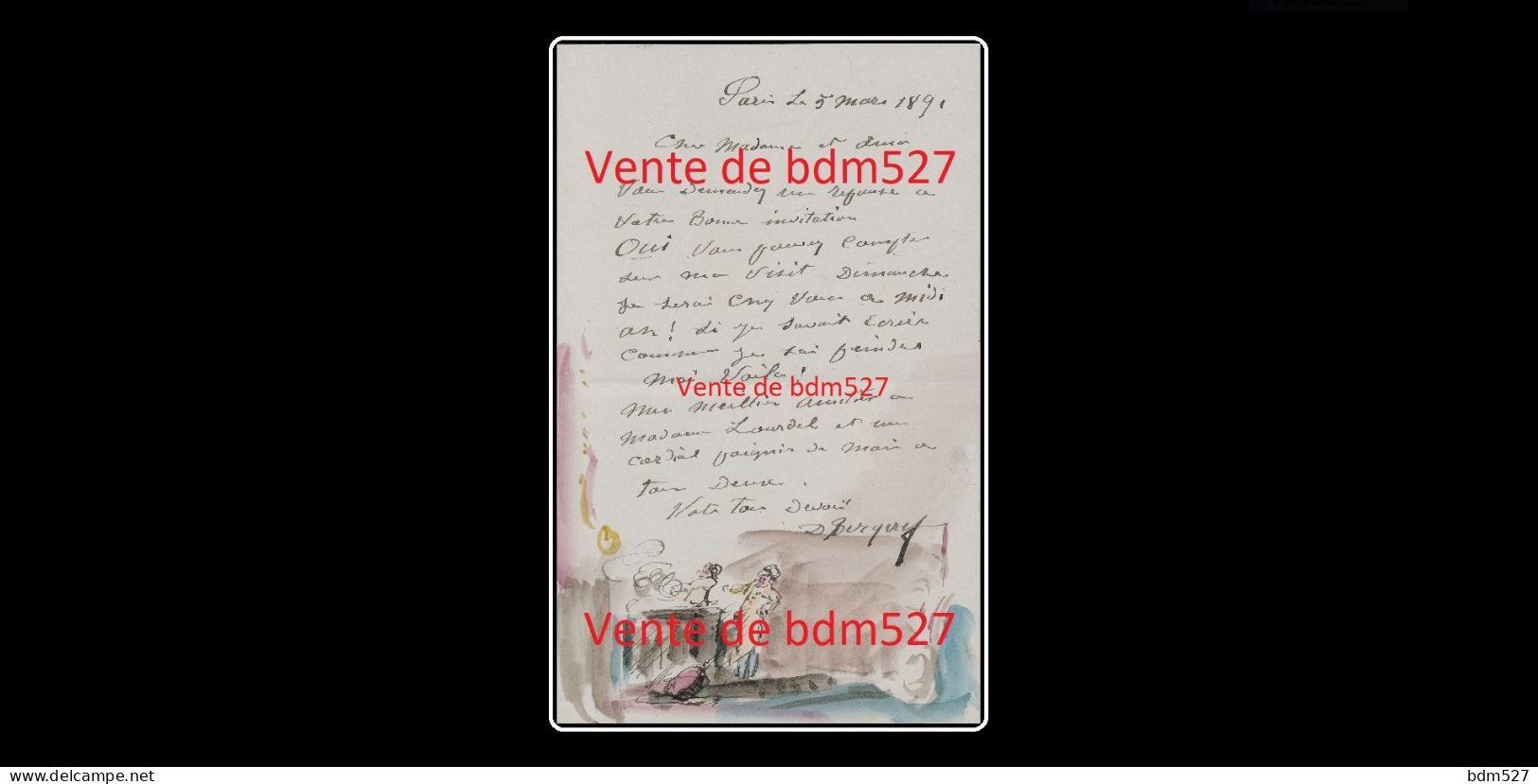 Pierre Denis Bergeret (1844-1910), Artiste Peintre Né à Villeparisis (Seine & Marne),2 Lettres Manuscrites Avec Dessins. - Personaggi Storici