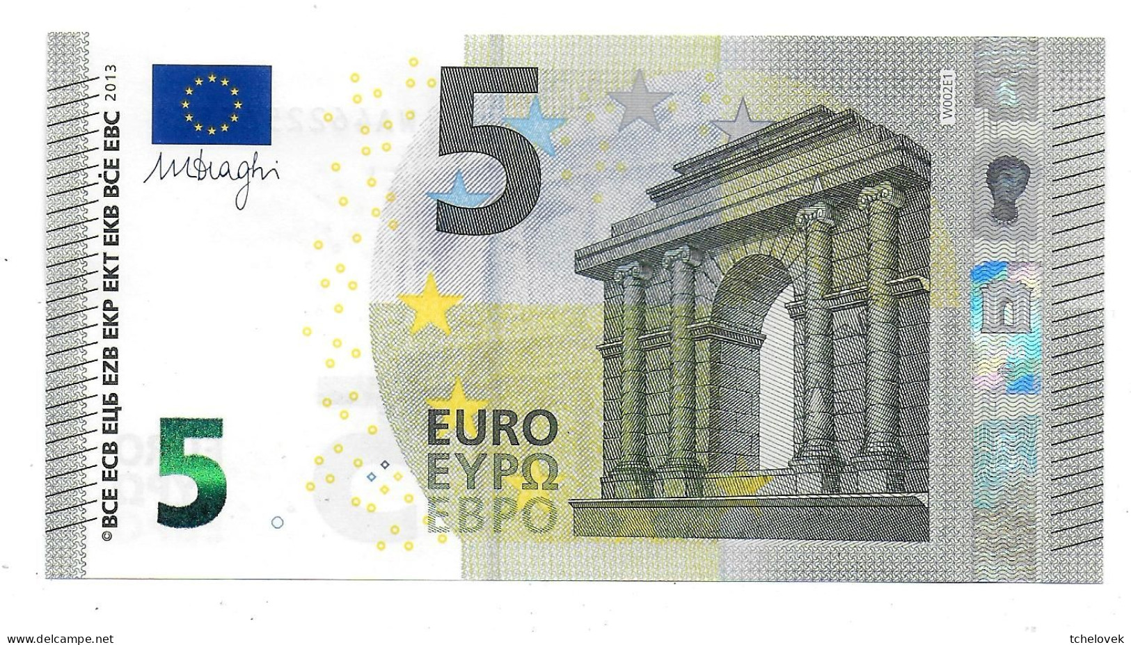 (Billets). 5 Euros 2013 Serie WA, W002E1 Signature 3 Mario Draghi N° WA 4622566825 UNC - 5 Euro