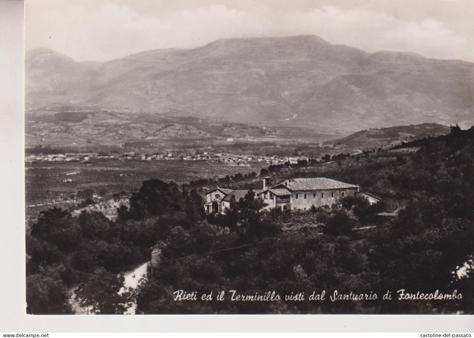 RIETI  E IL TERMINILLO VISTI DAL SANTUARIO DI FONTECOLOMBO VG  1955 - Rieti