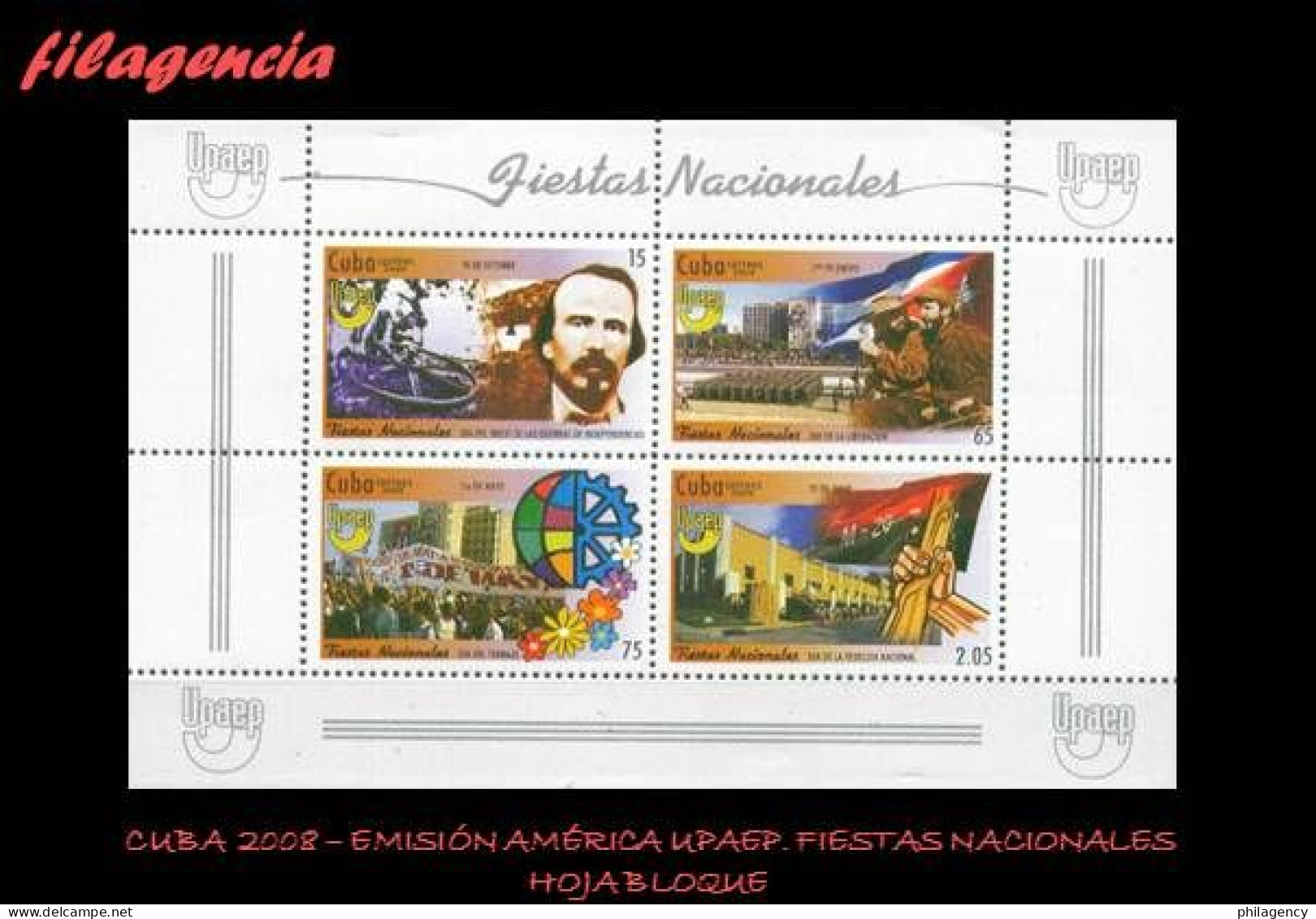 CUBA MINT. 2008-25 EMISIÓN AMÉRICA UPAEP. FIESTAS NACIONALES. HOJA BLOQUE - Nuevos