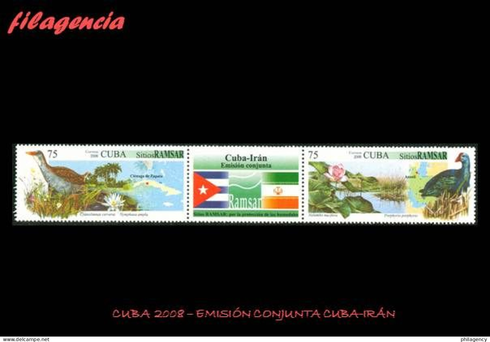 CUBA MINT. 2008-27 FAUNA. AVES. PRESERVACIÓN DEL MEDIO AMBIENTE. SITIOS RAMSAR. EMISIÓN CONJUNTA CUBA-IRÁN - Nuevos