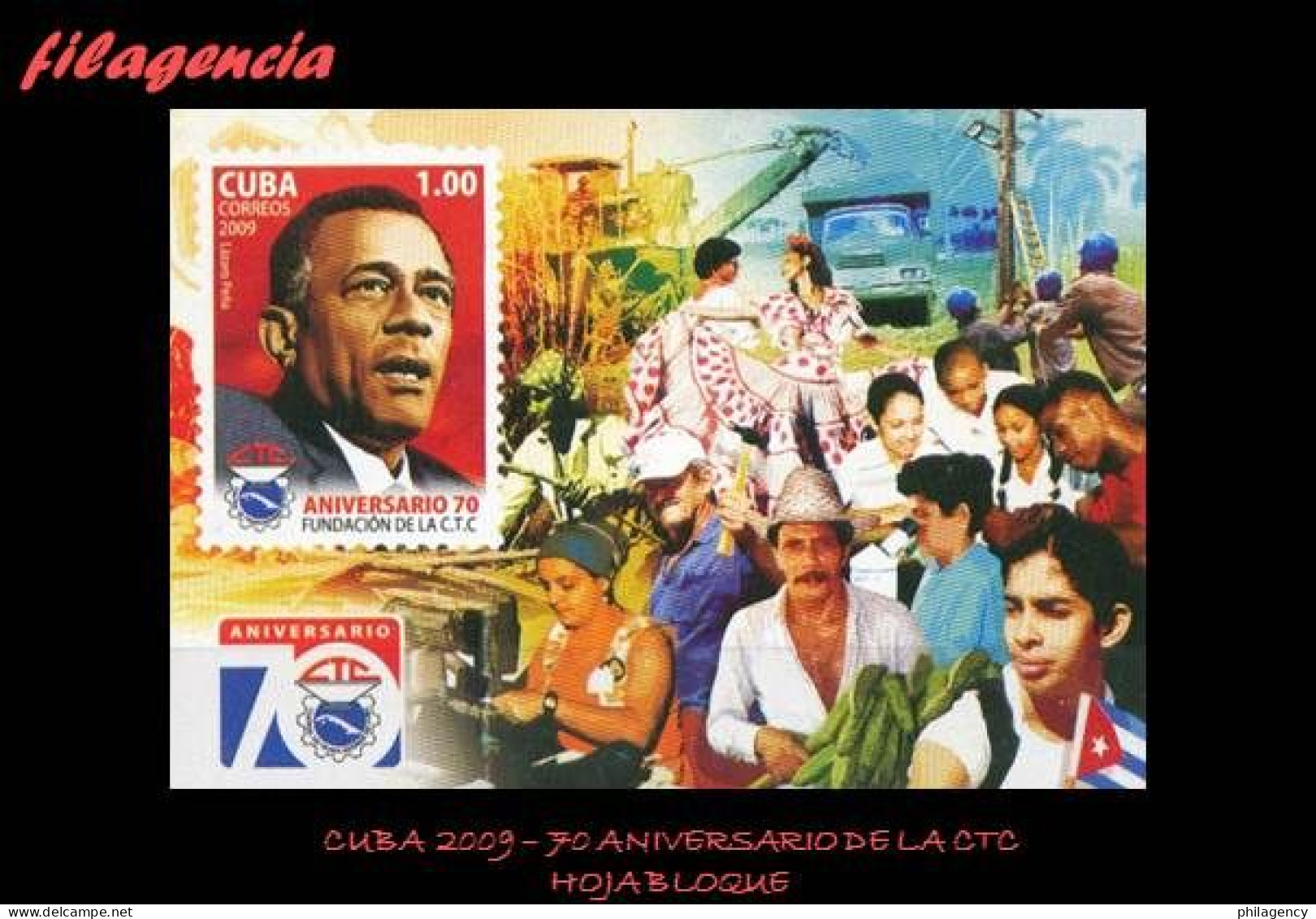 CUBA MINT. 2009-04 70 ANIVERSARIO DE LA CENTRAL DE TRABAJADORES DE CUBA. HOJA BLOQUE - Nuevos