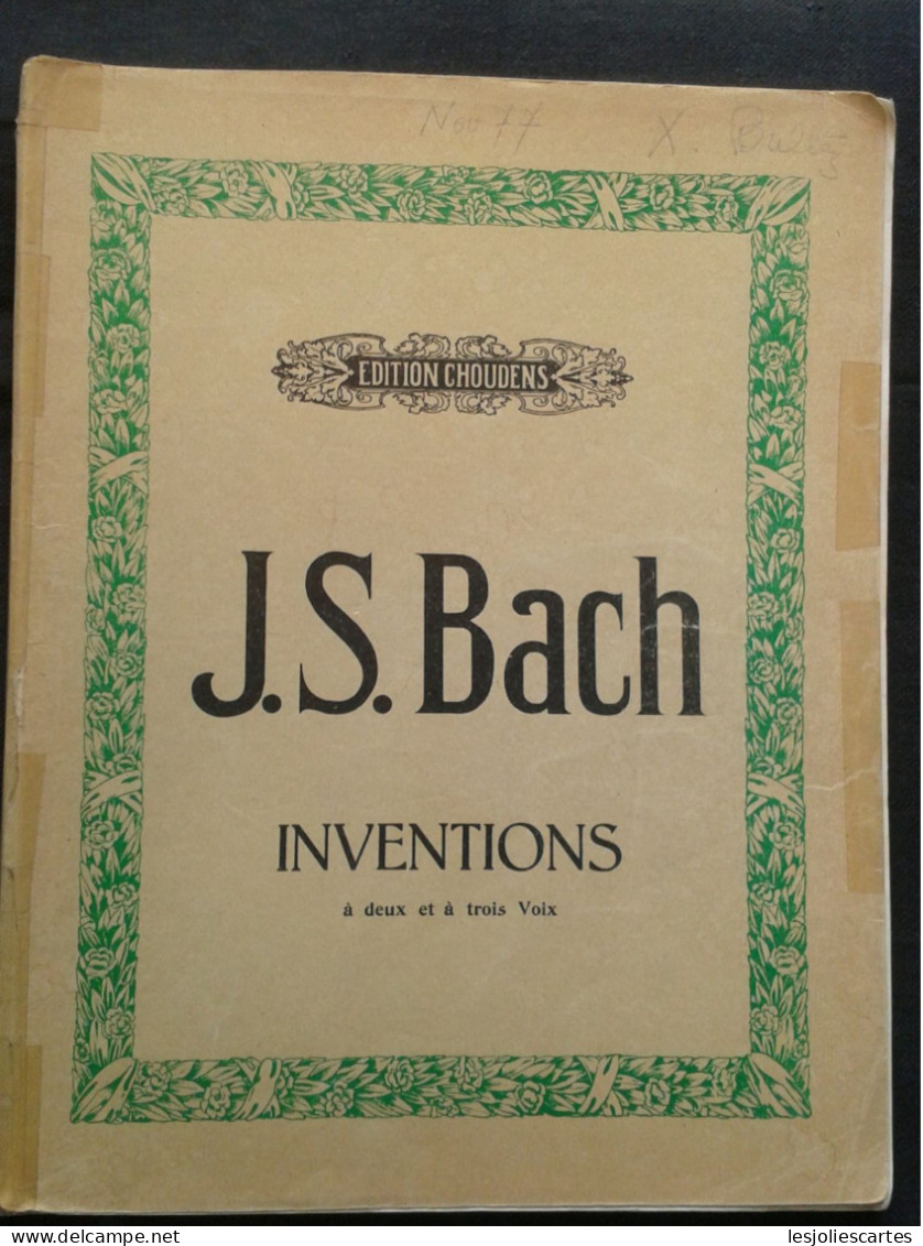 JEAN SEBASTIEN BACH LES INVENTIONS POUR PIANO PARTITION EDITIONS CHOUDENS - Strumenti A Tastiera