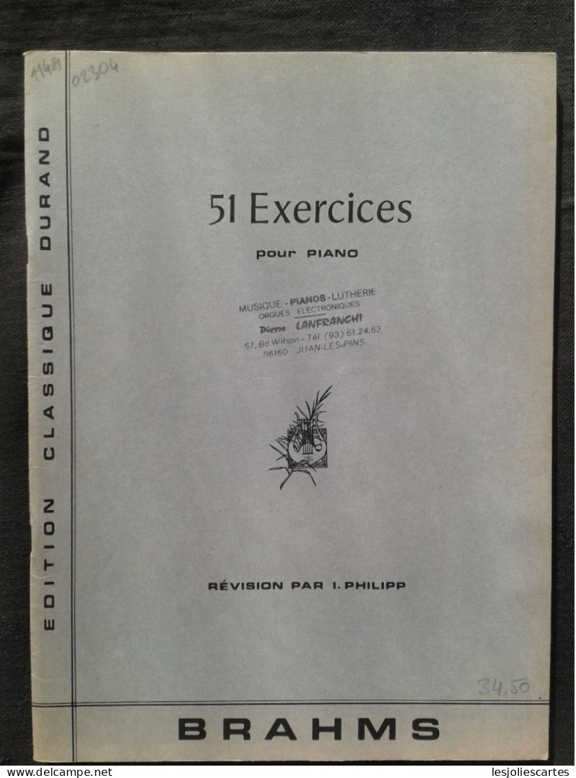 JOHANNES BRAHMS 51 EXERCICES POUR PIANO PARTITION EDITIONS DURAND - Klavierinstrumenten
