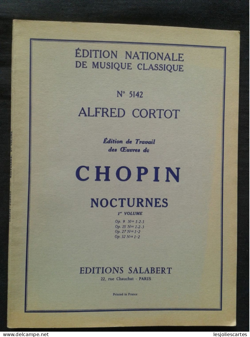 FREDERIC CHOPIN NOCTURNES VOL 1 REVISION ALFRED CORTOT PIANO PARTITION MUSIQUE - Instrumento Di Tecla