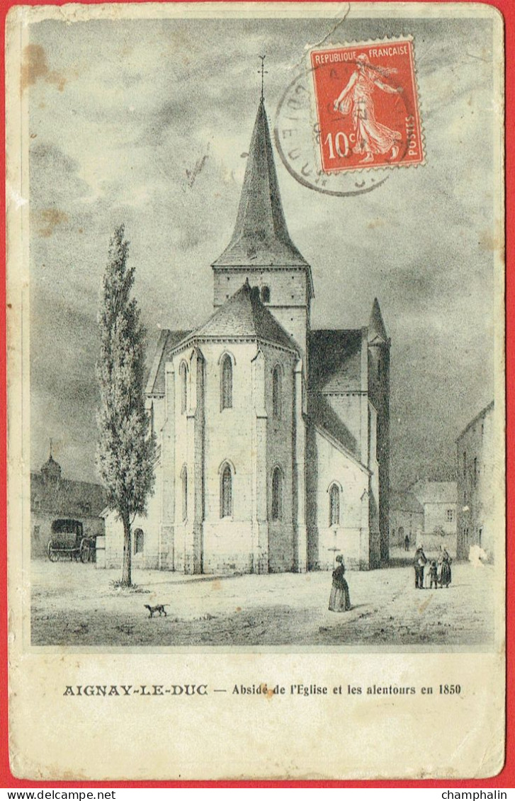 Aignay-le-Duc - Abside De L'Eglise Et Les Alentours En 1850 - CAD Selongey (21) - Aignay Le Duc