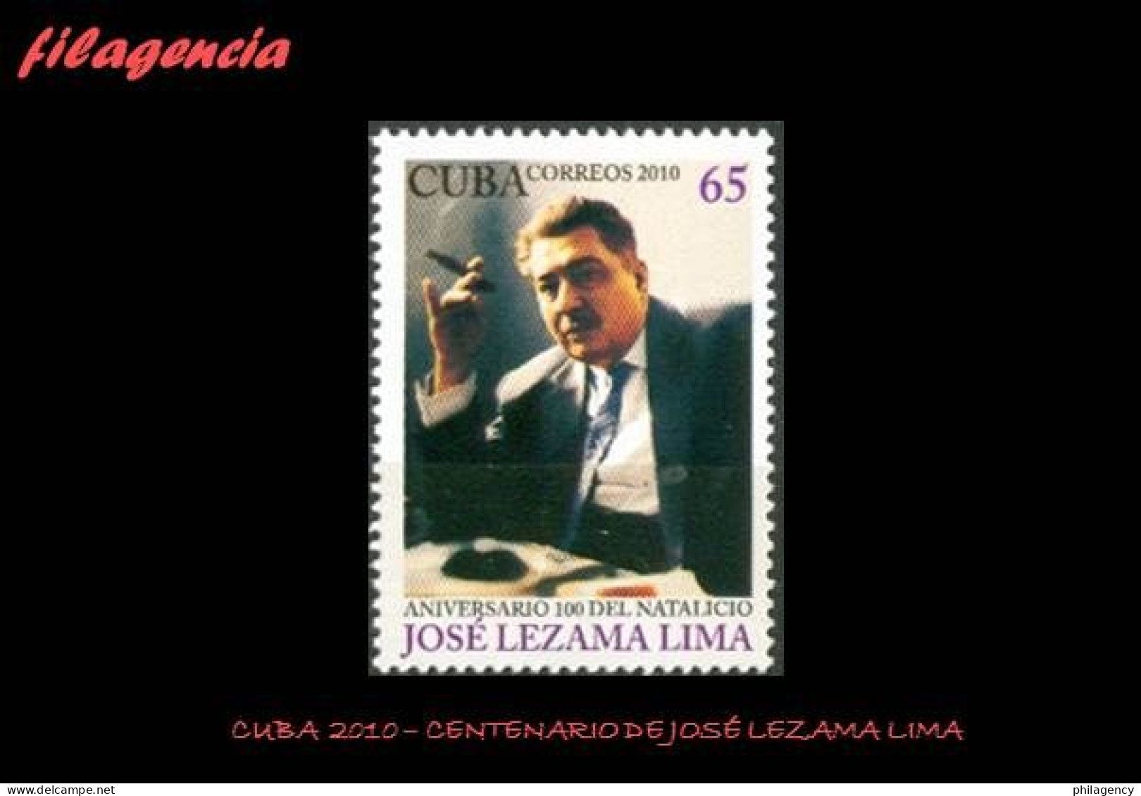 CUBA MINT. 2010-47 CENTENARIO DEL ESCRITOR CUBANO JOSÉ LEZAMA LIMA - Nuevos