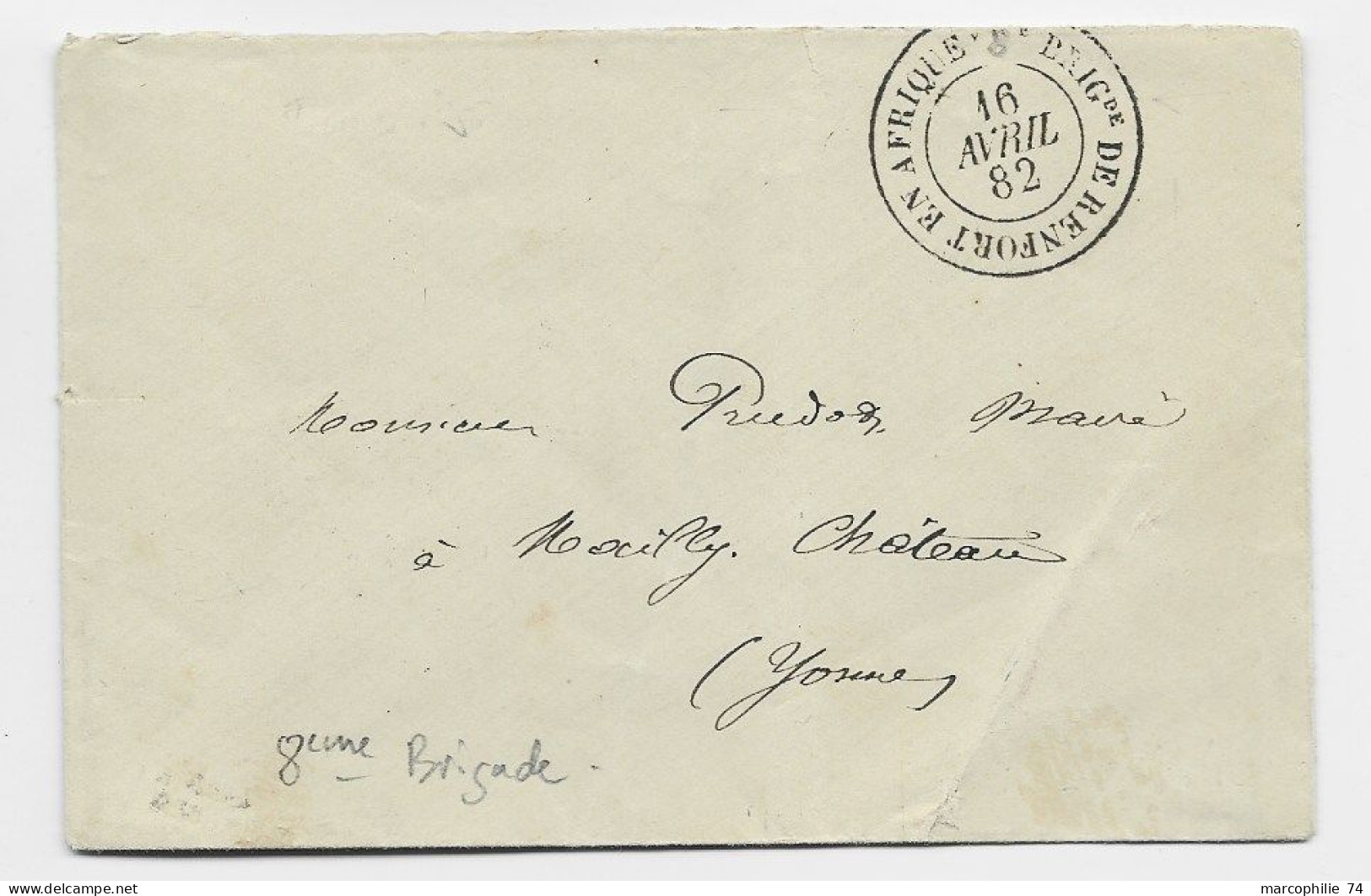 TUNISIE TAD BRIGde DE RENFORT EN  AFRIQUE 16 AVRIL 1882 PETITE LETTRE - Briefe U. Dokumente