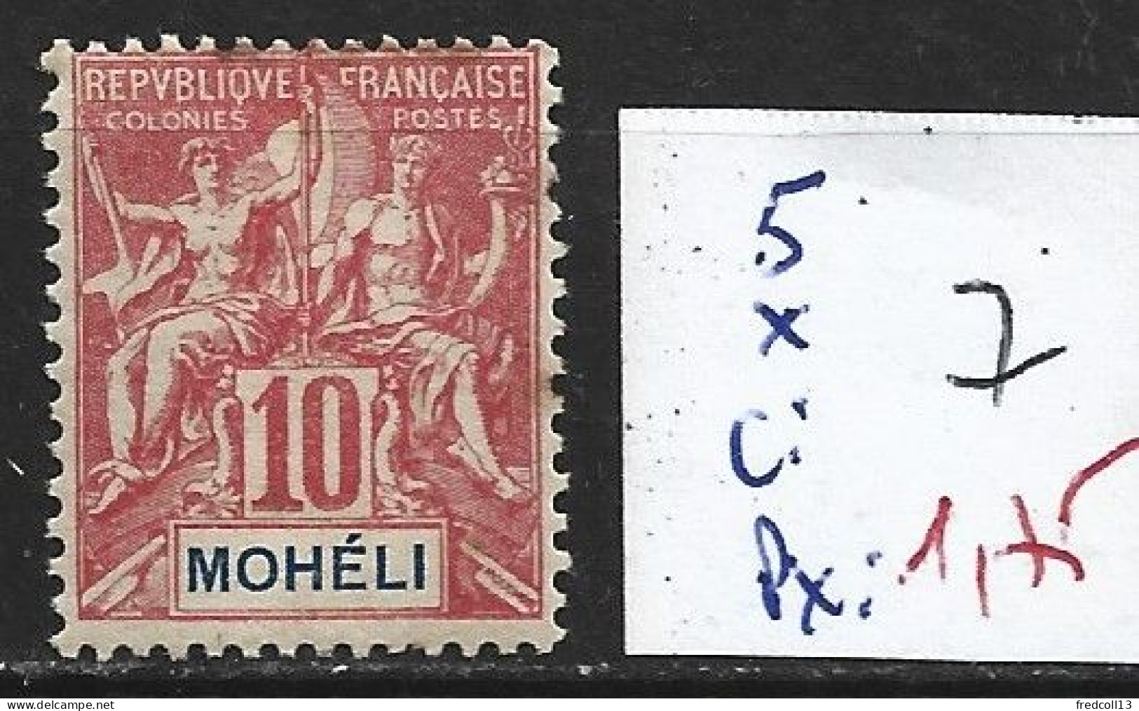 MOHELI 5 * Côte 7 € - Unused Stamps