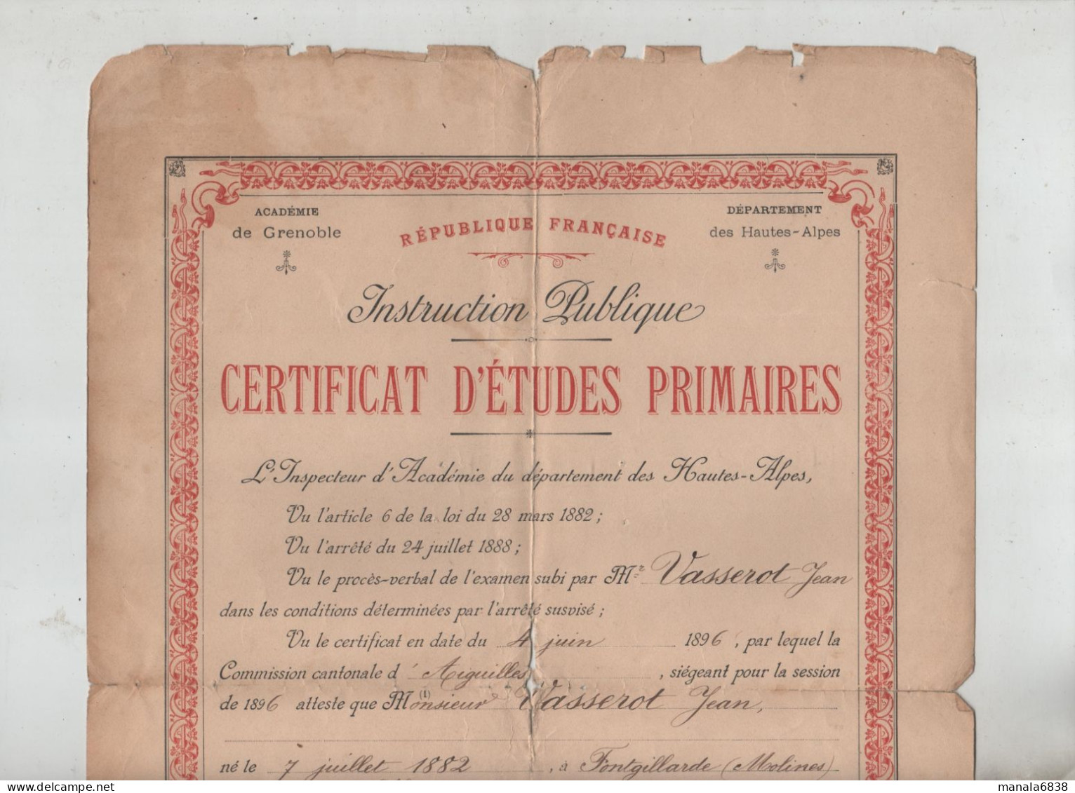Certificat D'Etudes Primaires Vasserot 1896 Fontgillarde Molines Gap - Diplômes & Bulletins Scolaires