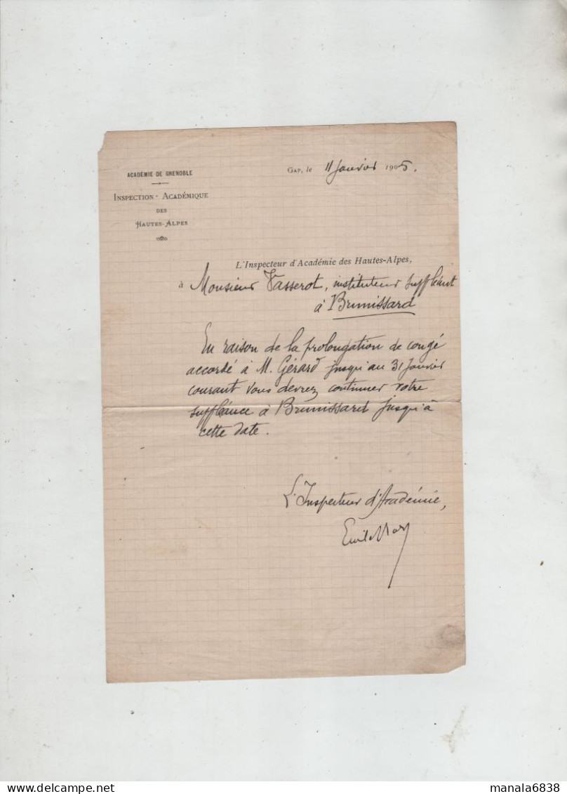 Académie Hautes Alpes Vasserot Instituteur 1905 Brunissard Gérard Prolongation De Congé - Diploma & School Reports