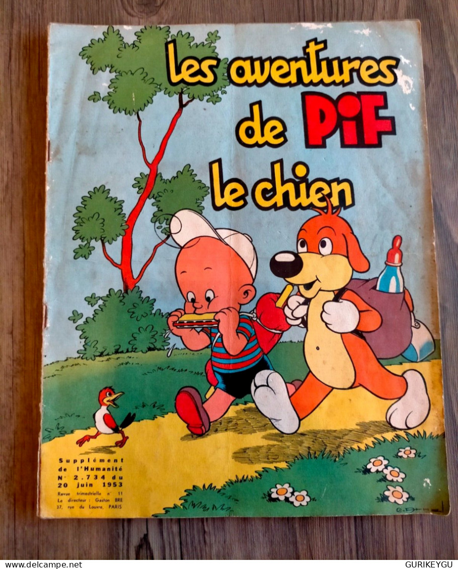 RARE Les Aventures De Pif Le Chien N° 2 . 734 Du 20/06/1953 Supplément De L'Humanité - Pif & Hercule