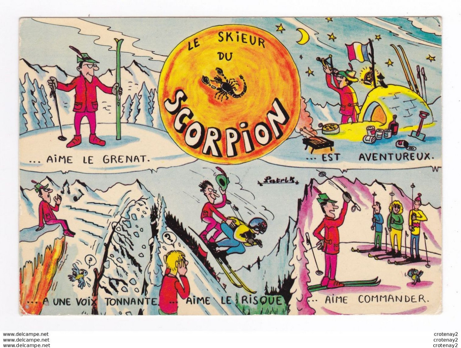 HUMOUR ASTROLOGIE Le Skieur Du Signe Zodiaque Du SCORPION N°1607 Ski Illustrateur Patrick - Astrology