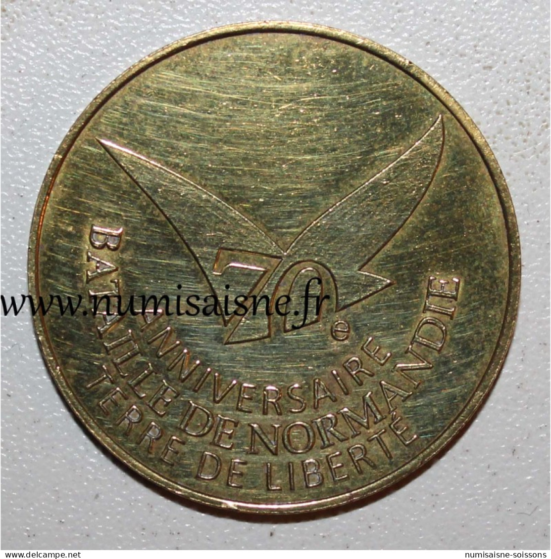 14 - NORMANDIE - 70 Ans De La Bataille - Medalart - TTB - 2014