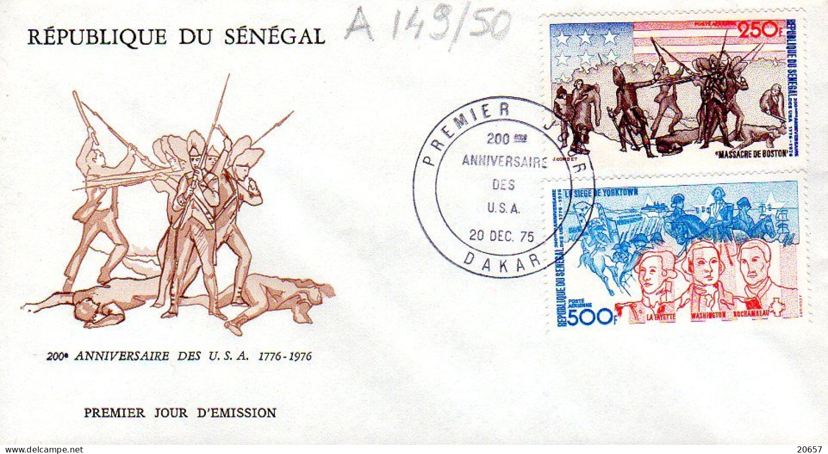 Senegal A 149/60 Fdc 200éme Anniversaire Des USA, La Fayette, Washington, Rochembeau, Boston, Yorktown - Indipendenza Stati Uniti