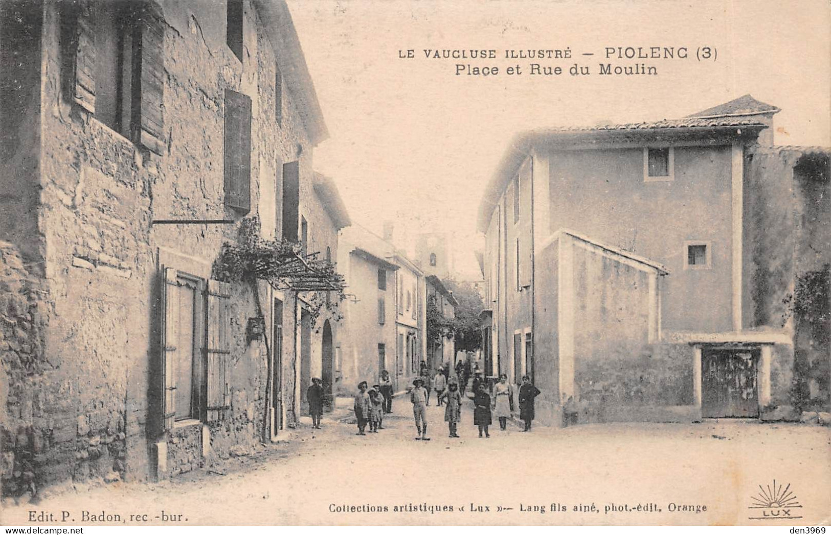 PIOLENC (Vaucluse) - Place Et Rue Du Moulin - Ecrit 1917 (2 Scans) Marthe Charrier, 7 Rue Voltaire à Grenoble - Piolenc