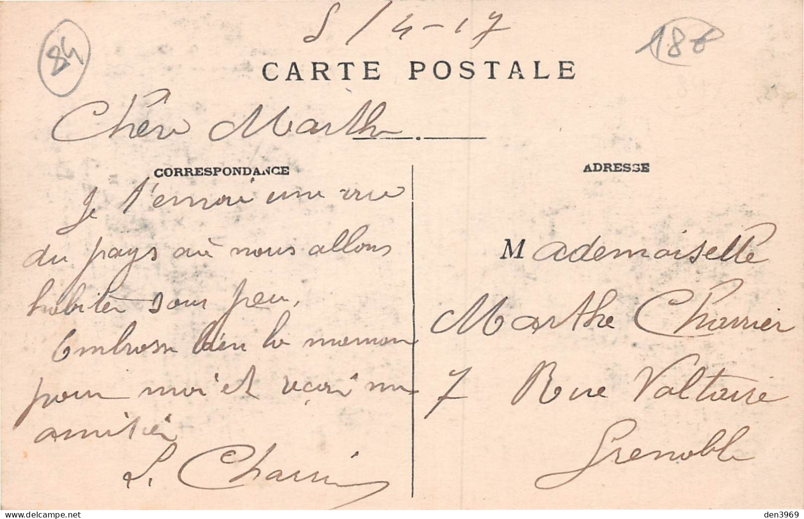 PIOLENC (Vaucluse) - Place Et Rue Du Moulin - Ecrit 1917 (2 Scans) Marthe Charrier, 7 Rue Voltaire à Grenoble - Piolenc