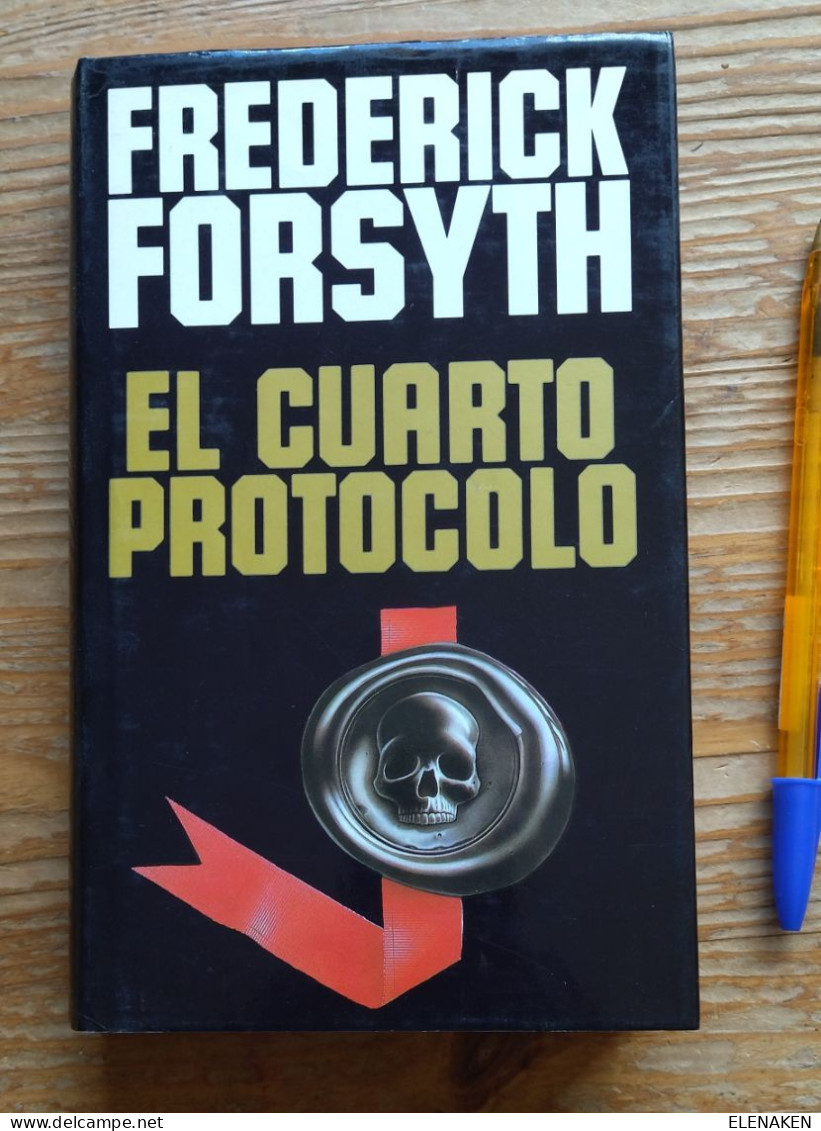 LIBRO El Cuarto Protocolo, De Frederick Forsyth, Edit. Plaza Y Janes, 350 Páginas En Rústica Con Solapas  COMO NUEVO - Culture