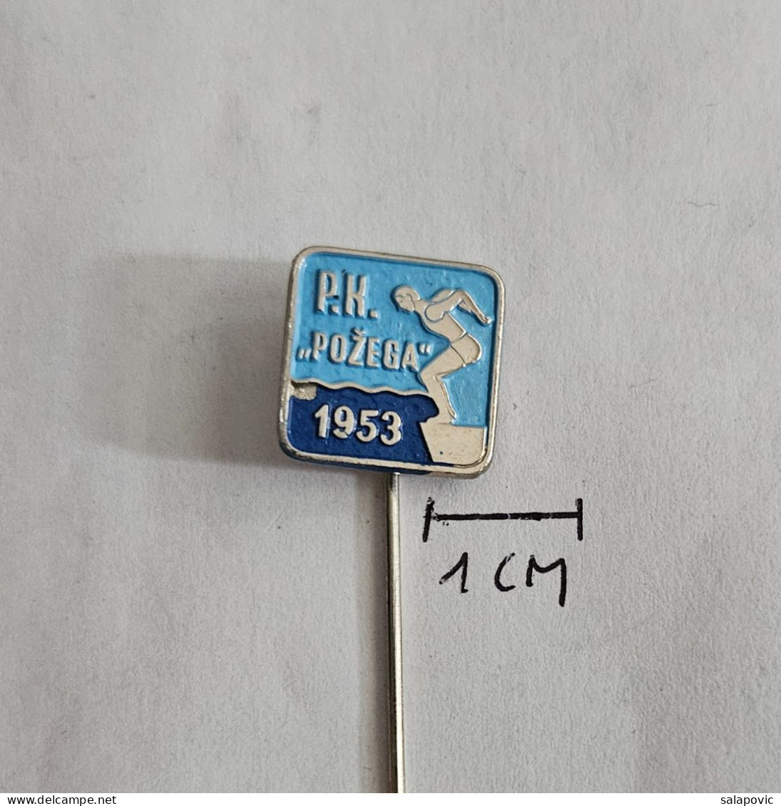 PK POZEGA ( Croatia ) Swimming Club, Plivacki Klub   PINS BADGES A13/11 - Natation