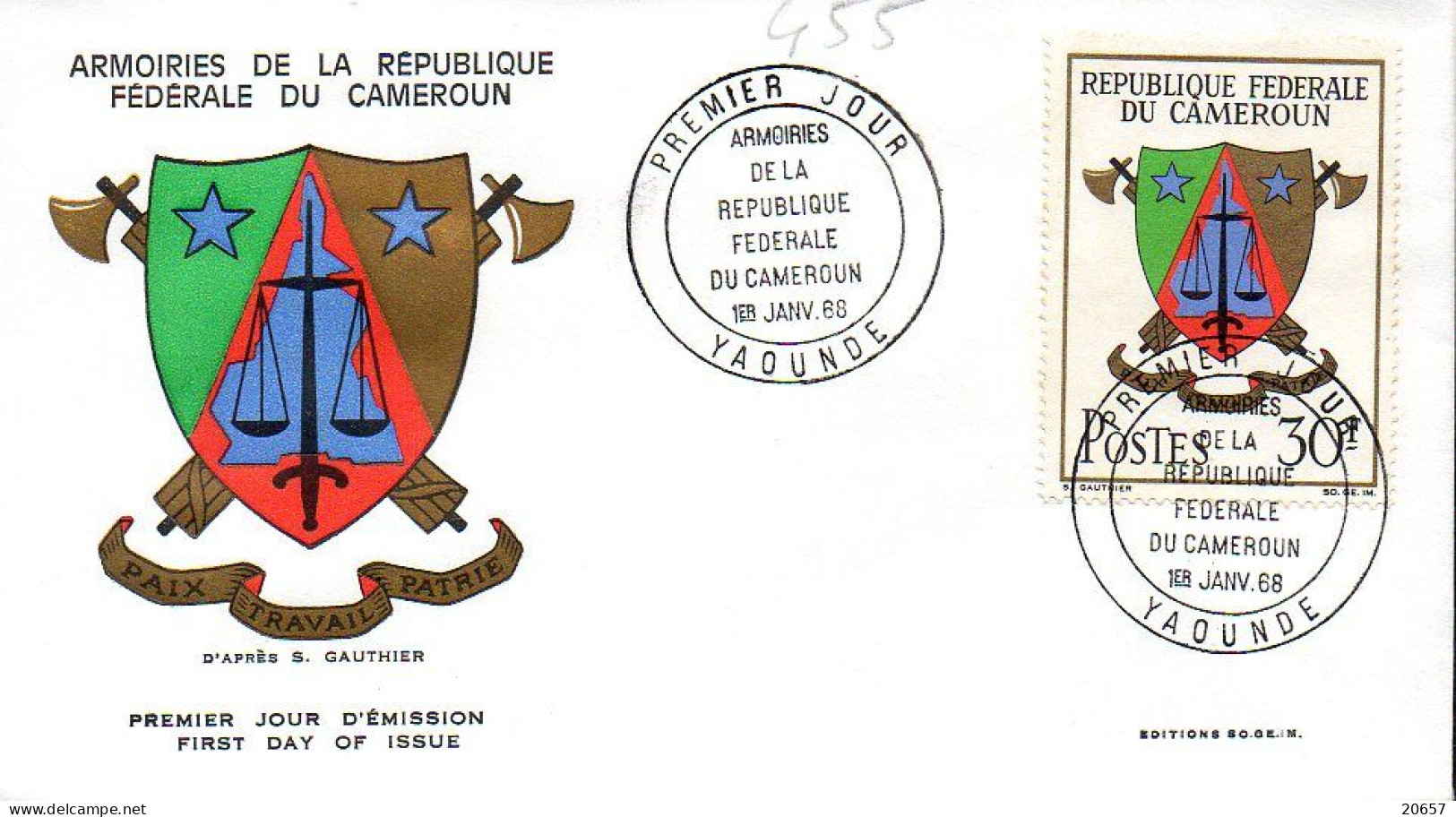 CAMEROUN 0455 Fdc Armoiries , épée Et Balance De La Justice - Omslagen