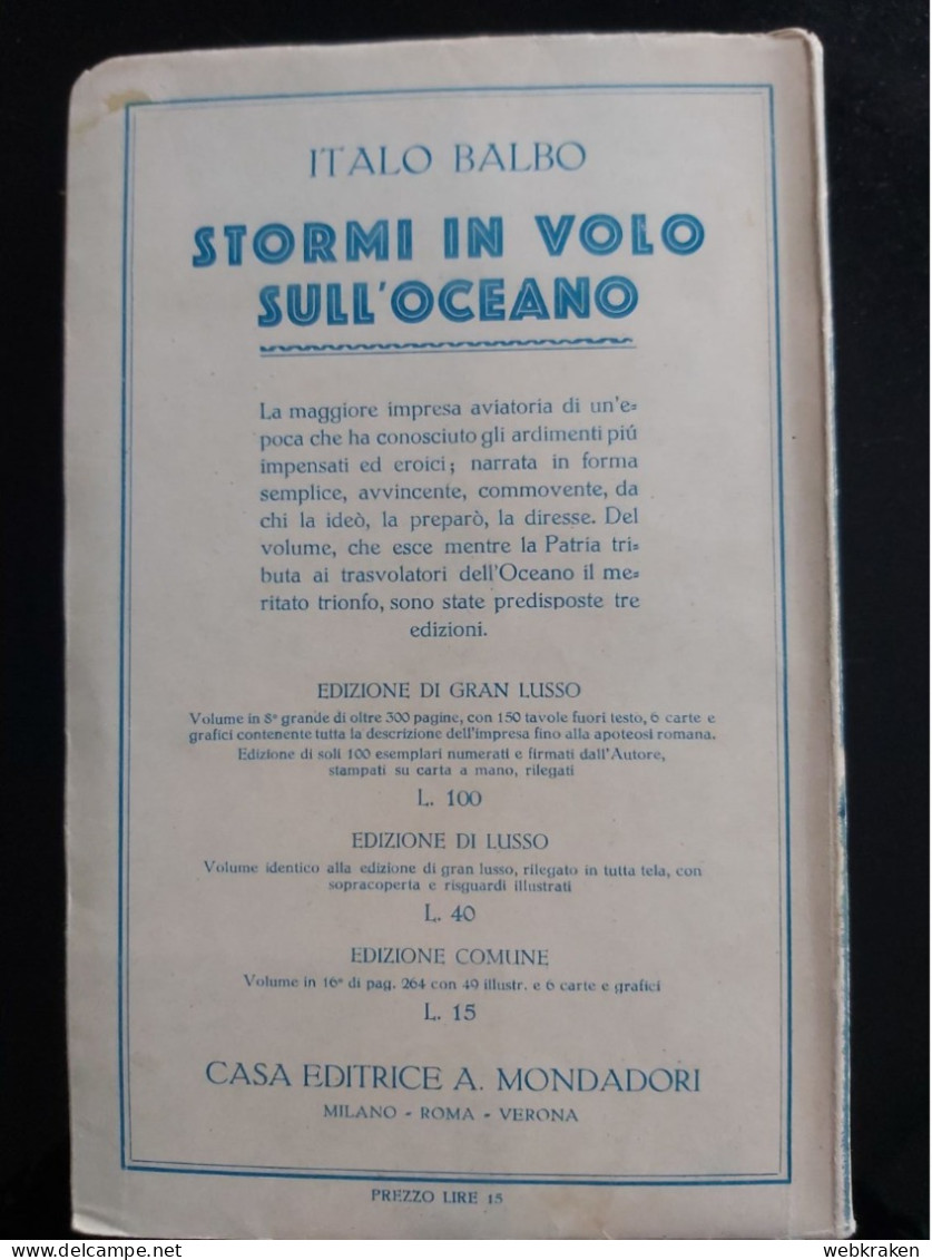 STORMI IN VOLO SULL'OCEANO ITALO BALBO ARNOLDO MONDADORI 1931 AVIAZIONE ITALIANA