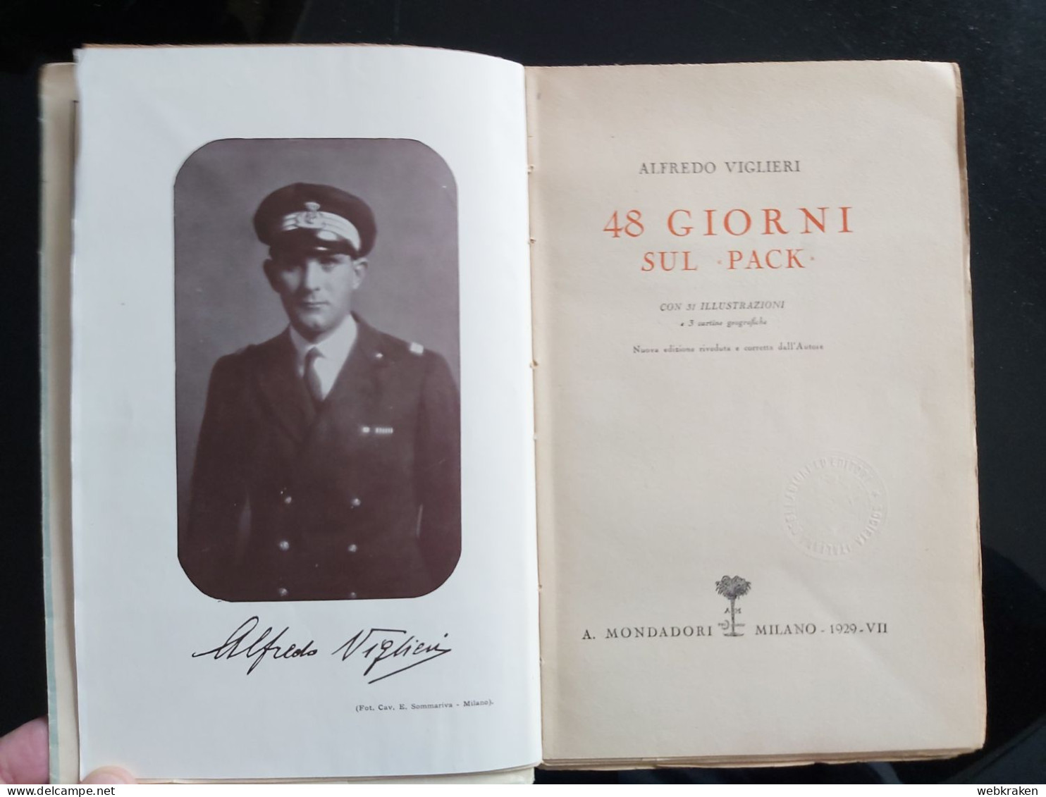 48 GIORNI SUL PACK VIGLIERI 1929 SPEDIZIONE NOBILE POLO NORD - Weltkrieg 1939-45