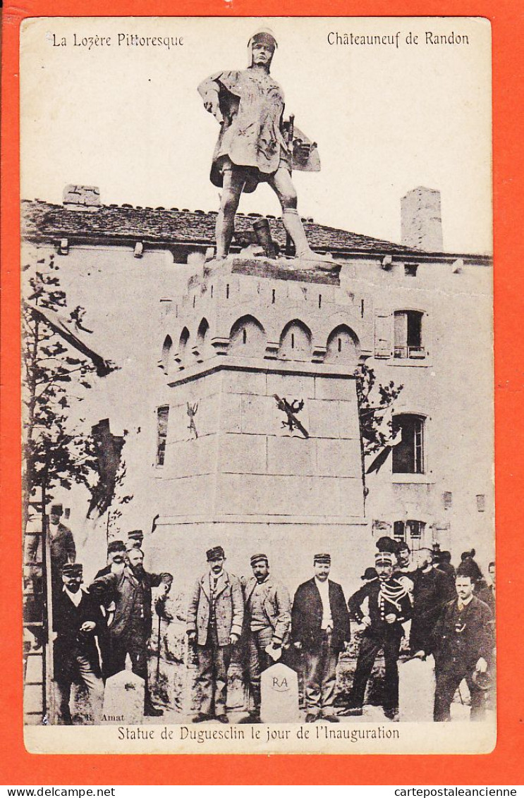 05695 ● ● CHATEAUNEUF-de-RANDON 48-Lozere Jour Inauguration Statue DUGUESCLIN à Simeon ALARY Moret Télégraphiste- AMAT - Chateauneuf De Randon