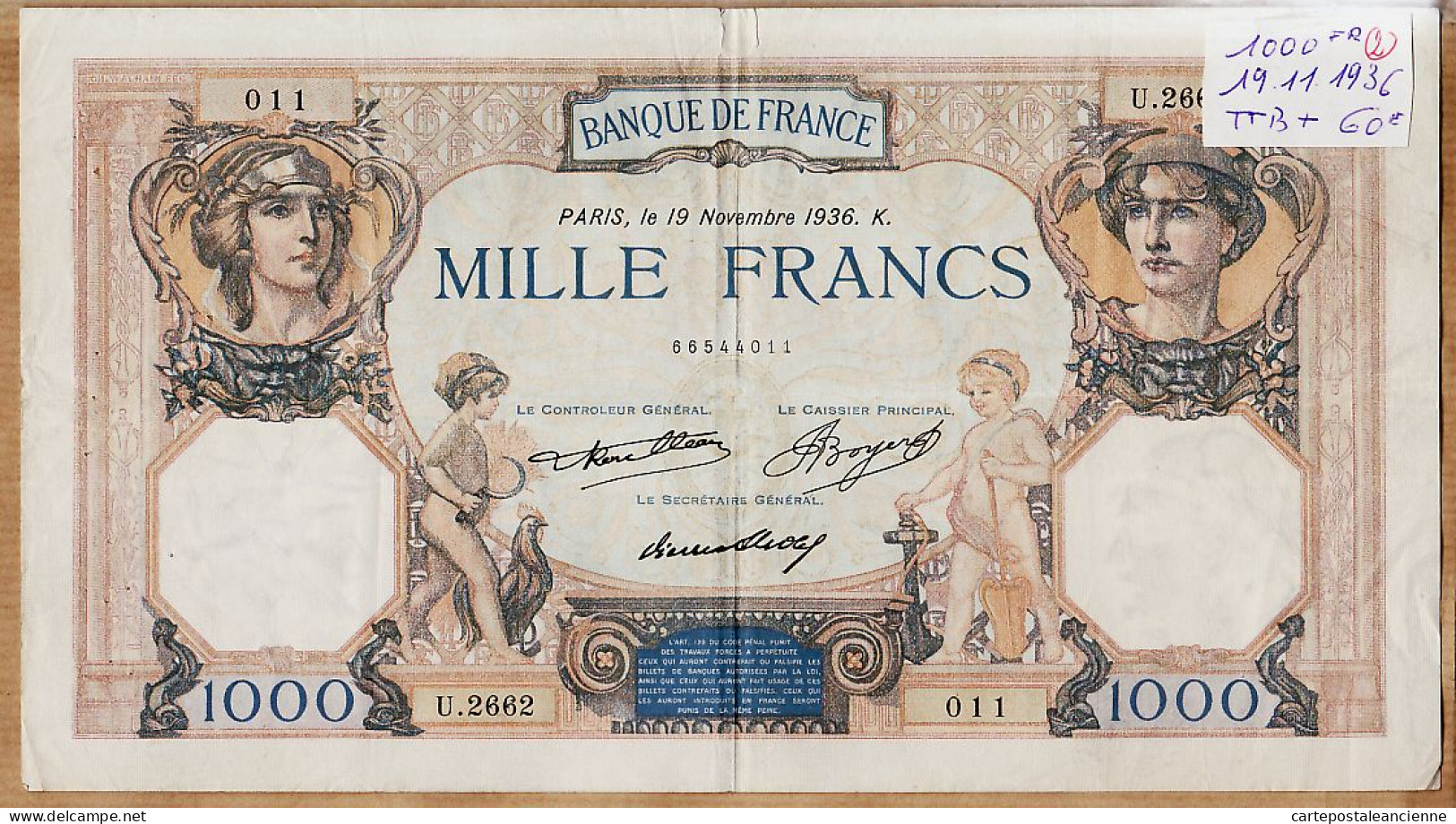 05969 / Billet MILLE 1000 FRANCS Type CERES Et MERCURE PARIS 19 Novembre 1936 K Alphabet U.2662 -011 N°66544011 - 1 000 F 1927-1940 ''Cérès E Mercure''