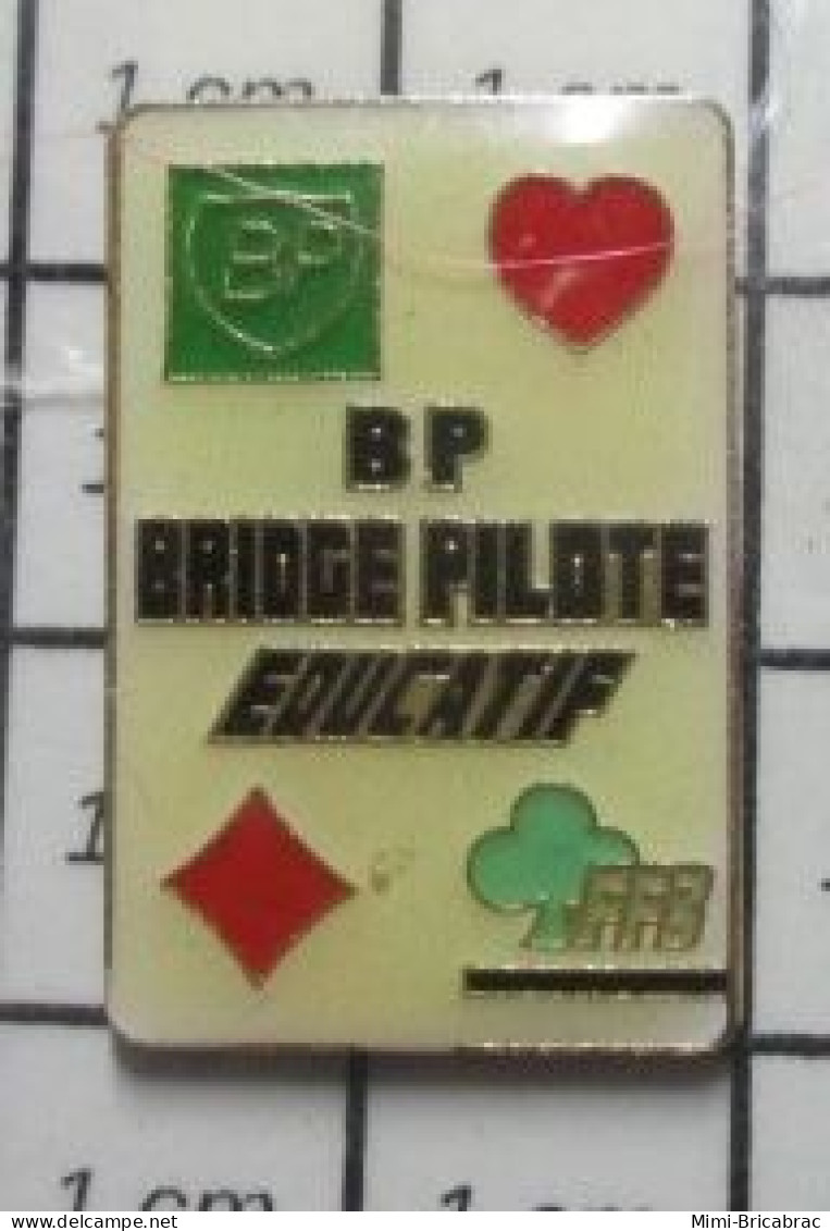 810g Pin's Pins : BEAU ET RARE / CARBURANTS / BP BRIDGE PILOTE EDUCATIF - Carburants