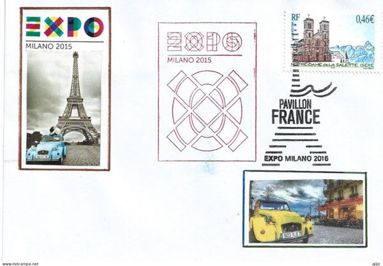 FRANCE. EXPO UNIVERSELLE MILAN 2015. Belle Lettre Tour Eiffel, Du Pavillon France,avec Tampons - 2015 – Mailand (Italien)