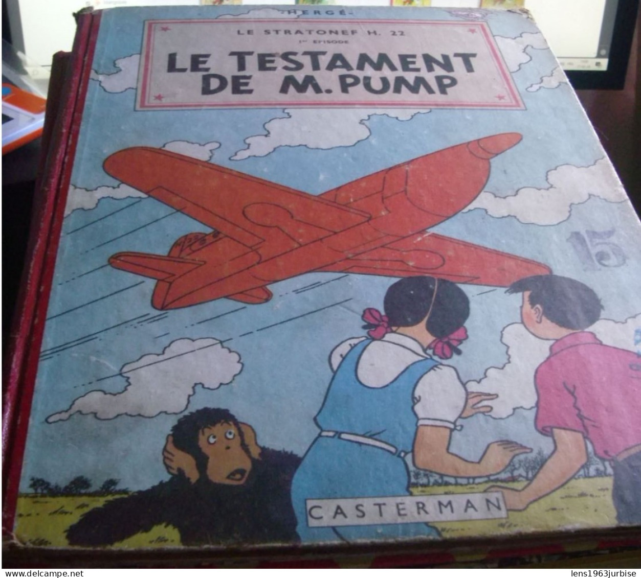 Les Aventures De JO , ZETTE ,et JOCKO , Le Stratonef H . 22  Le Testament De M . PUMP , 1er Episode - Jo, Zette & Jocko