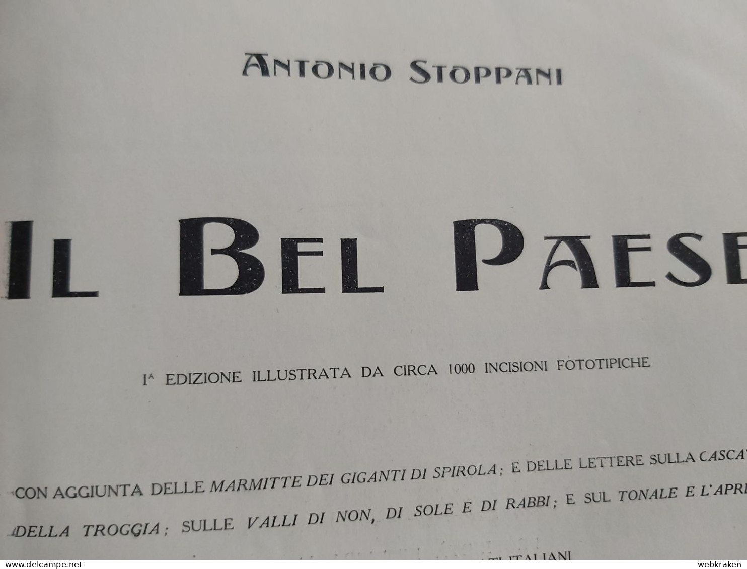 LIBRO ANTONIO STOPPANI IL BEL PAESE VALLARDI 1908 PRIMA EDIZIONE - Society, Politics & Economy