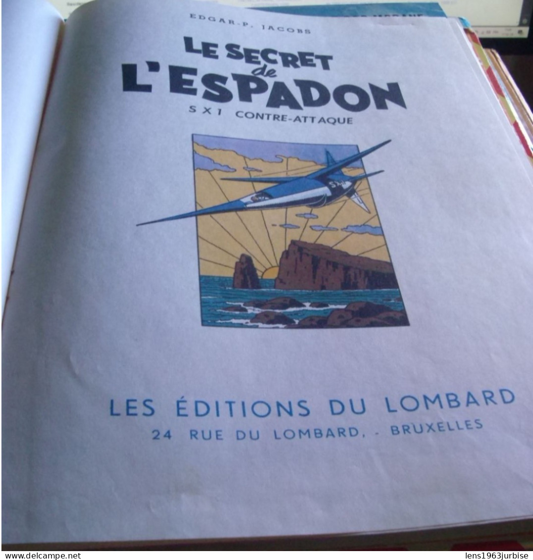 Le Secret De L'espadon  ; SX 1 Contre - Attaque , Edgar P Jacob , Lombard  ( 1957 ) BE  Trace D'usage - Blake Et Mortimer