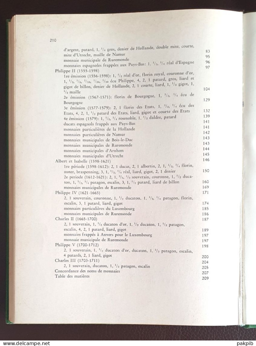 RARE - MONNAIES DES PAYS BAS BOURGUIGNONS ET ESPAGNOLS de 1434 à1713 + SUPPLEMENT (voir scans)