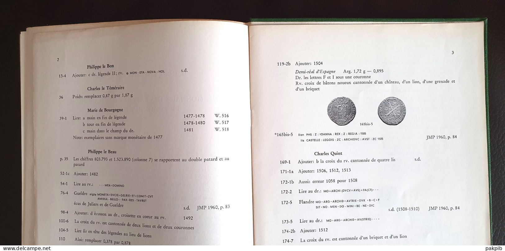 RARE - MONNAIES DES PAYS BAS BOURGUIGNONS ET ESPAGNOLS de 1434 à1713 + SUPPLEMENT (voir scans)