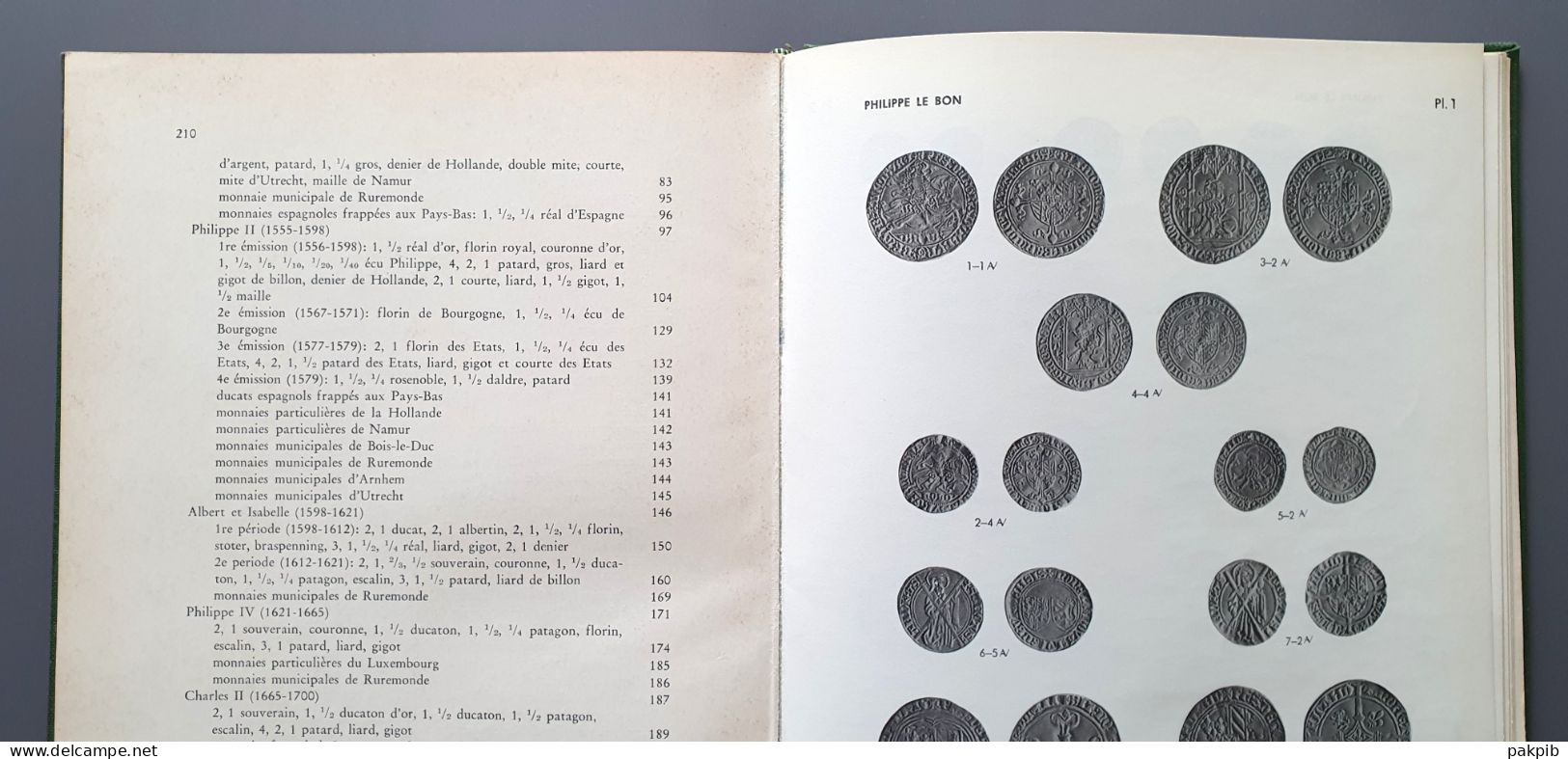 RARE - MONNAIES DES PAYS BAS BOURGUIGNONS ET ESPAGNOLS de 1434 à1713 + SUPPLEMENT (voir scans)