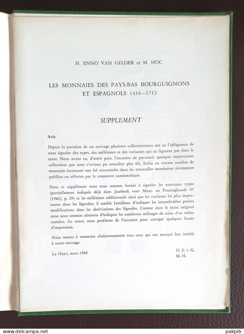 RARE - MONNAIES DES PAYS BAS BOURGUIGNONS ET ESPAGNOLS de 1434 à1713 + SUPPLEMENT (voir scans)