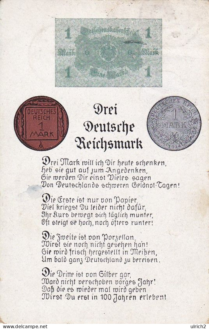 AK Drei Deutsche Reichsmark - Gedicht - Humor - Inflation - 1921 (67527) - Münzen (Abb.)