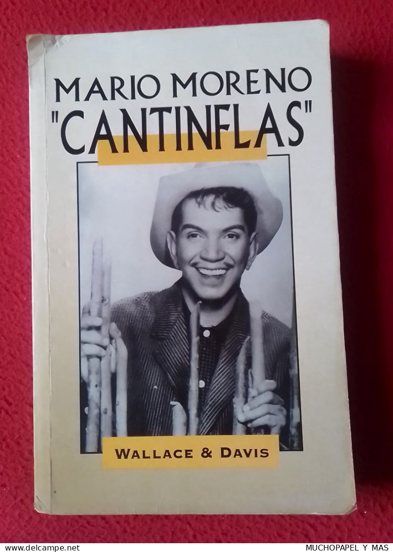 ANTIGUO LIBRO AÑO 1998 MARIO MORENO CANTINFLAS WALLACE & DAVIS..ACTOR DE CINE..EDIMAT LIBROS. EN ESPAÑOL...VER FOTOS.... - Biografías