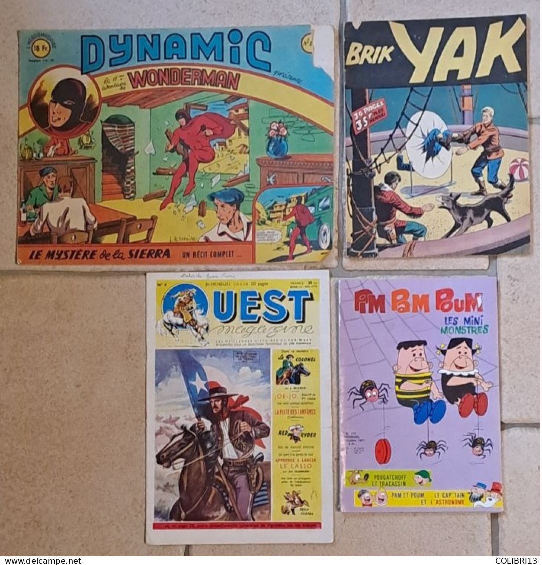 RECITS COMPLETS Lot De 4RC DYNAMIC N°15 WONDERMANn°11 1950 BRIK YAK N°69 1946 OUEST MAGAZINE N°4 PIM PAM POUM N°119 1971 - Bücherpakete