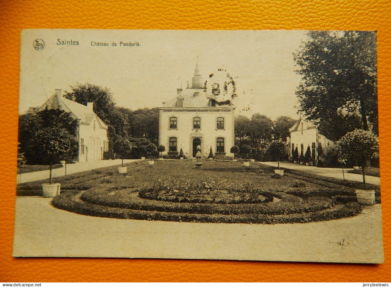 SAINTES  -  Château De Poederlé  -  1922 - Tubize