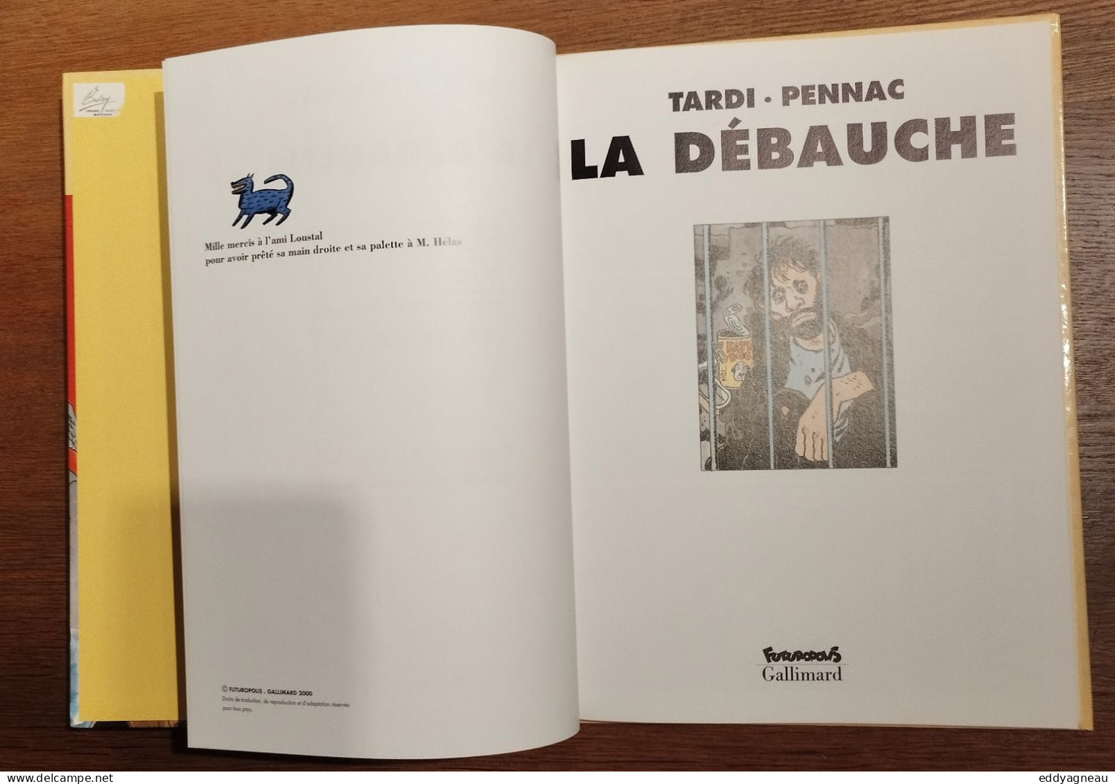 Tardi - Pennac - Loustal - La Débauche - EO 2000 - Tardi