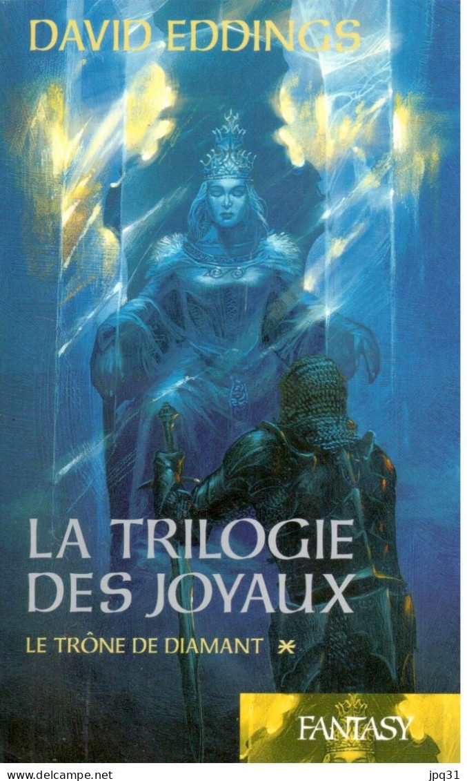 David Eddings - La Trilogie Des Joyaux - 3 Vol - 2007 - Fantastique