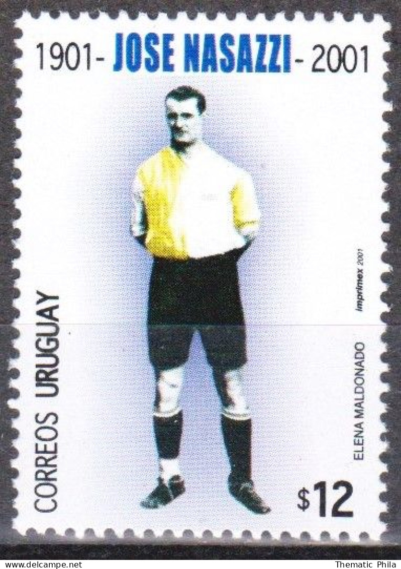 2001 URUGUAY MNH Yvert 1994 - Jose Nasazzi Football World Champion Futbol Soccer - Uruguay