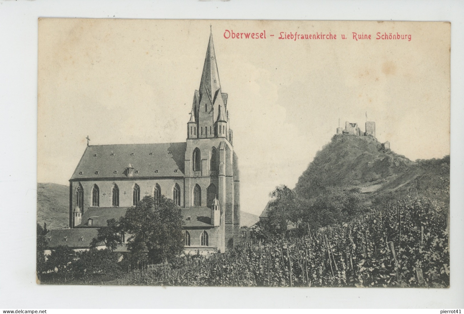 ALLEMAGNE - OBERWESEL - Liebfrauenkirche Und Ruine Schönburg - Oberwesel