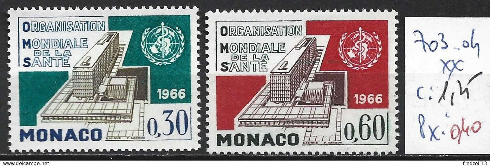 MONACO 703-04 ** Côte 1.25 € - WHO